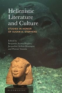 Book cover of Hellenistic Literature and Culture. Studies in Honor of Susan A. Stephens